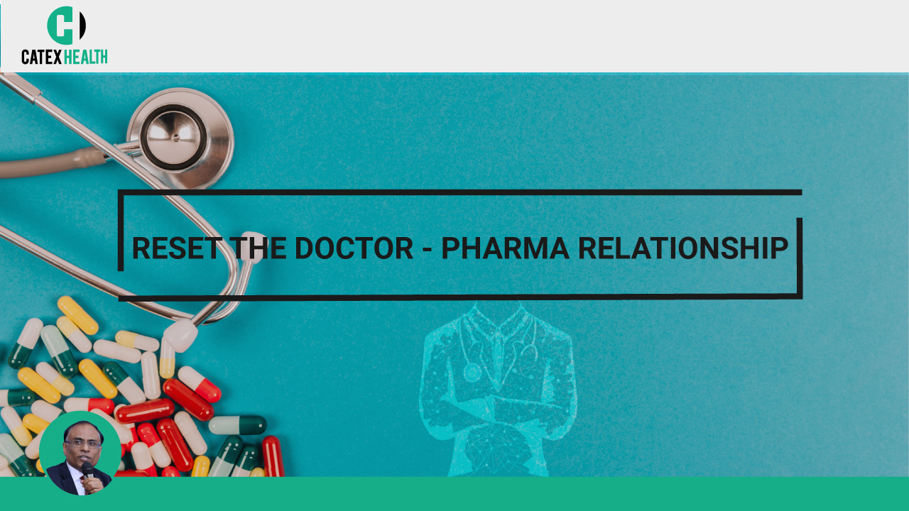 Reset the doctor pharma relationship